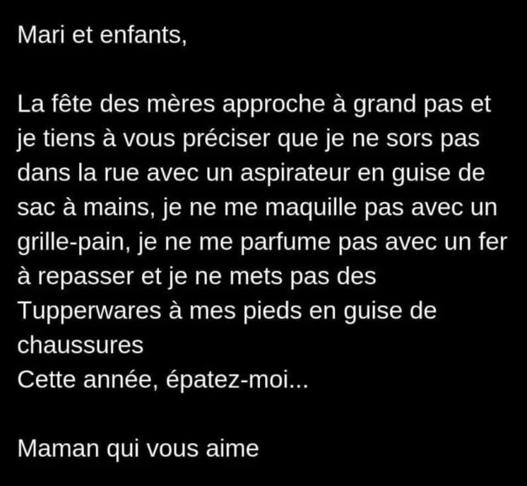 J’ai trouvé sur la table de la cuisine ...