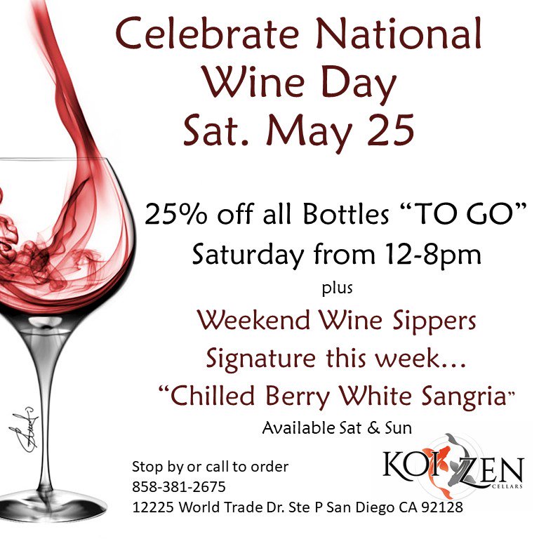 Less than 48 hours from now! #nationalwineday @koizellars #uncorksipbackrelax #winesale