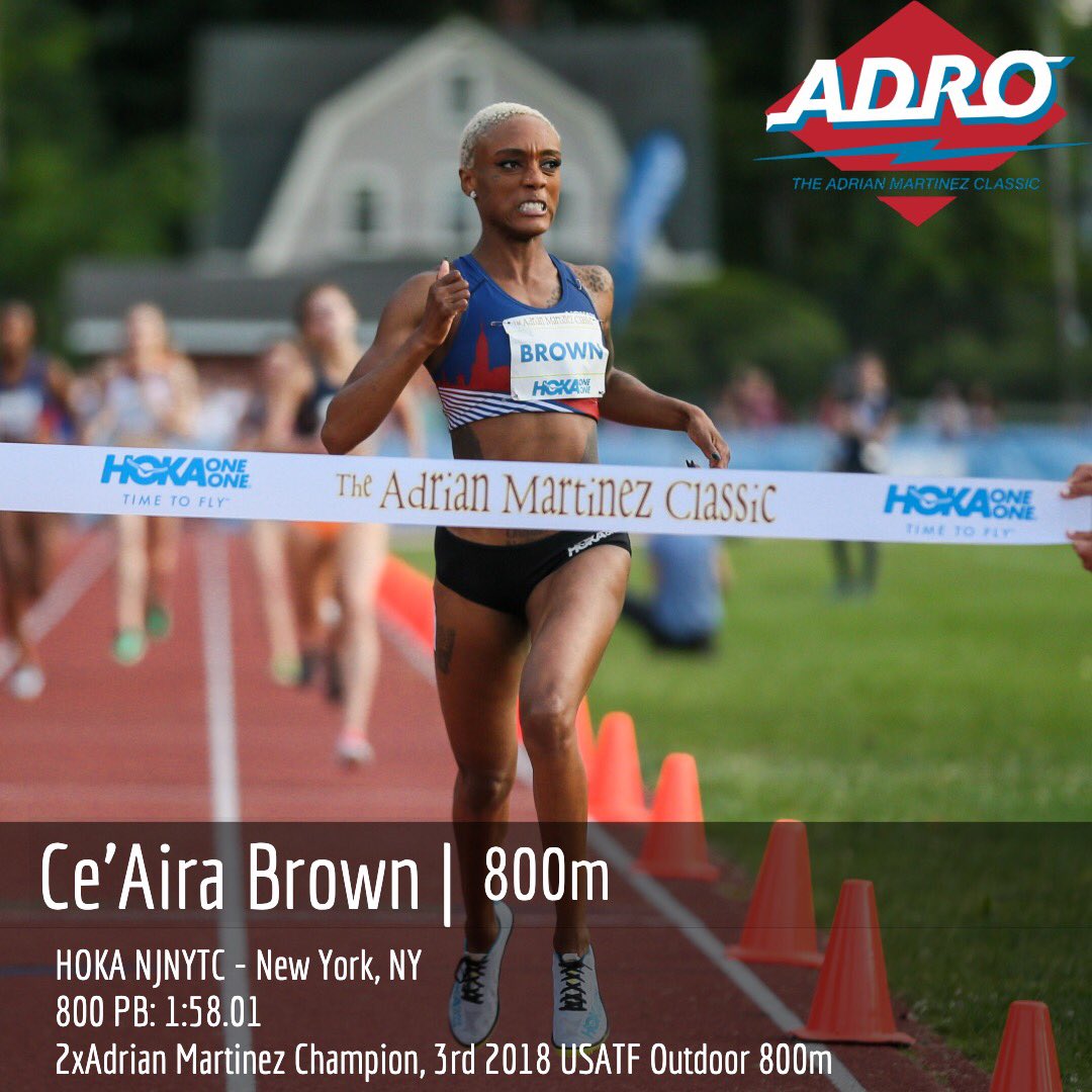 Ce’Aira Brown is returning to defend her back-to-back Adrian Martinez Classic 800m titles from 2017 and 2018!⁣⁣
⁣⁣
The Hoka New Jersey New York Track Club 800m Star holds a PB of 1:58.01, which places her in the top-20 fastest Americans of all-time! 
⁣
#Adro2019