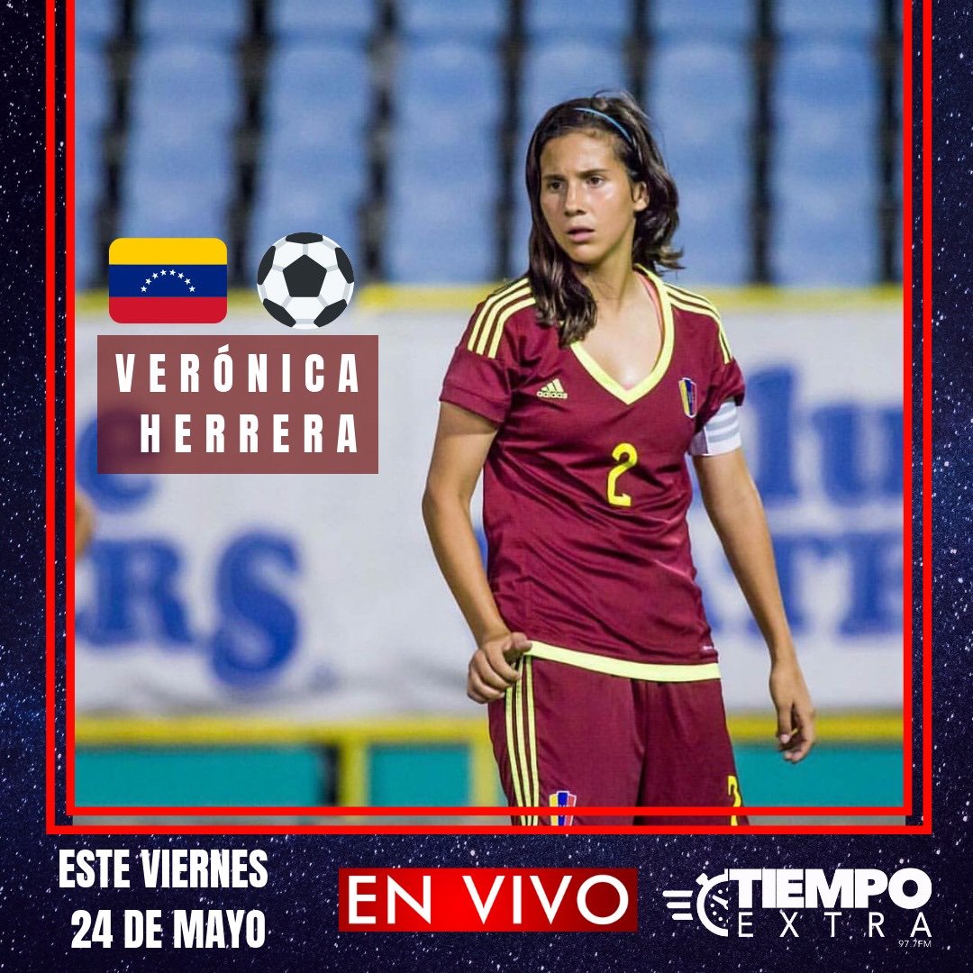 tiempoextra977's tweet photo. ATENCIÓN 🚨: para cerrar con broche de oro 🎖la semana tendremos mañana una #Cedida de lujo. Nada más y nada menos que Verónica Herrera, lateral de nuestra Vinotinto femenina visitará la cabina de @difusion_latina para darle play al deporte con nosotros. ¡NO TE LO PIERDAS! 🎙⚽️🇻🇪 https://t.co/YIgFiZlyJ7