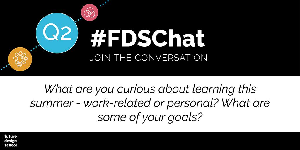 fdesignschool's tweet photo. Q2: Summer is fast approaching. Taking time to recharge is important for both educators and students. It’s also the perfect time to dig into new learning. What are you curious about learning this summer - work-related or personal? What are some of your goals? #FDSChat https://t.co/Auk1XydX8y
