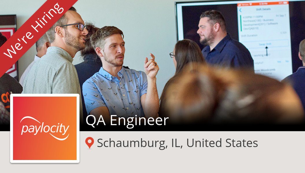 JB_PCTYTalent's tweet photo. #Paylocity is hiring a QA #Engineer, apply now! (#Schaumburg) #job https://t.co/CLDjScqYk9 https://t.co/VWJOCygVje