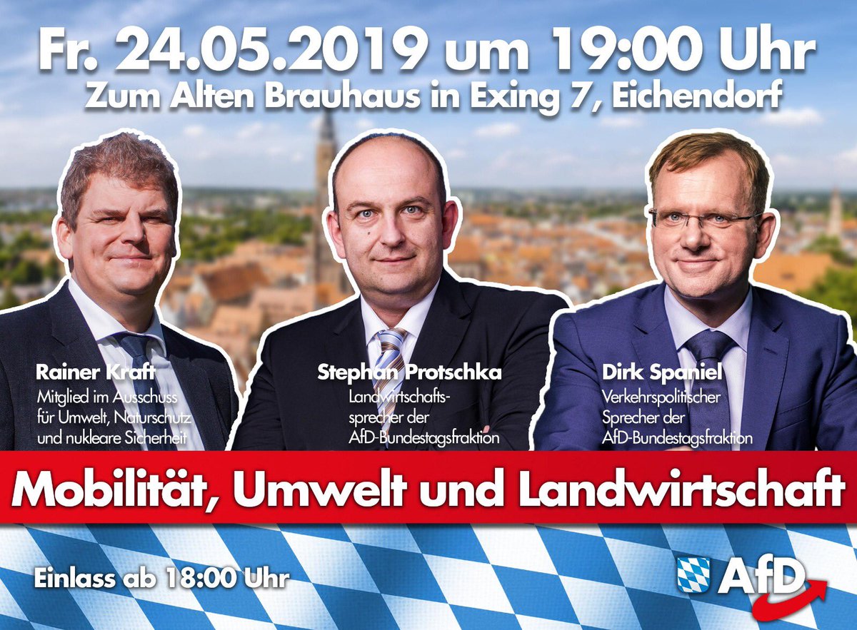AfDProtschka's tweet photo. Nicht vergessen! Heute Abend in #Exing bei #Eichendorf. #AfD wirkt! https://t.co/tZKszTJl0T