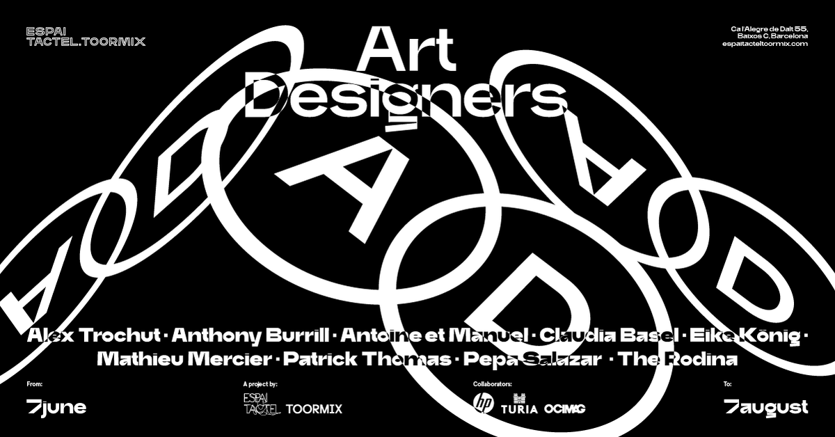 toormix's tweet photo. 🔥🔥 Inaugurem la quarta exposició d'#EspaiTactelToormix: #ArtDesigners, el pròxim 7/06 a les 19h amb la participació de: @AlexTrochut, @anthonyburrill, #AntoineetManuel (@audieu), #ClaudiaBasel, @Eike_Koenig, #MathieuMercier, @xpatrickthomas, @pepasalazarsala i @Therodina 🔥🔥 https://t.co/sTlXH704ue