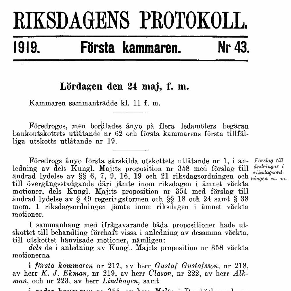 För hundra år sedan idag, den 24 maj 1919, fattade riksdagens båda kamrar det första beslutet om att införa allmän och lika rösträtt för både kvinnor och män. #firademokratin