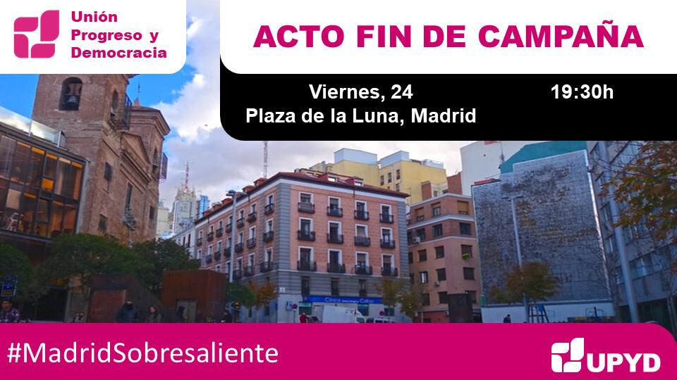 🚨 Acto Final Campaña 🚨

Tenéis una cita con <a href="/UPYD/">UPYD</a> como último acto tras una humilde campaña de gente voluntaria maravillosa!

📍 Plaza de la Luna
🚇 Callao (L3 L5)
🕰 19:30 h

#MadridSobresaliente #VotaUPYD