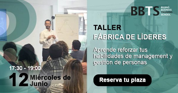 bilbaoBTS's tweet photo. 📢 ¡Se busca líder... para nuestro Taller de 'Fábrica de Líderes'! 
➡️ Aprende cómo reforzar tus habilidades de #management y gestión de equipos de trabajo.
📆 Miércoles 12 de junio en #Bilbao
⏰ 17:30-19:00
✍Inscripción ⇨ https://t.co/XkNn4RWQkr 
#liderazgo #coaching https://t.co/4lpkDPoq0t