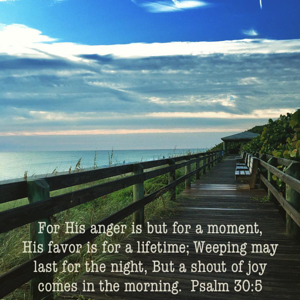 TheApprentice37's tweet photo. Ps 30:5 NIV—For his anger lasts only a moment, but his favor lasts a lifetime; weeping may stay…  https://t.co/Lq2po8ZJt5 via @biblegateway https://t.co/anG8s9BJZb