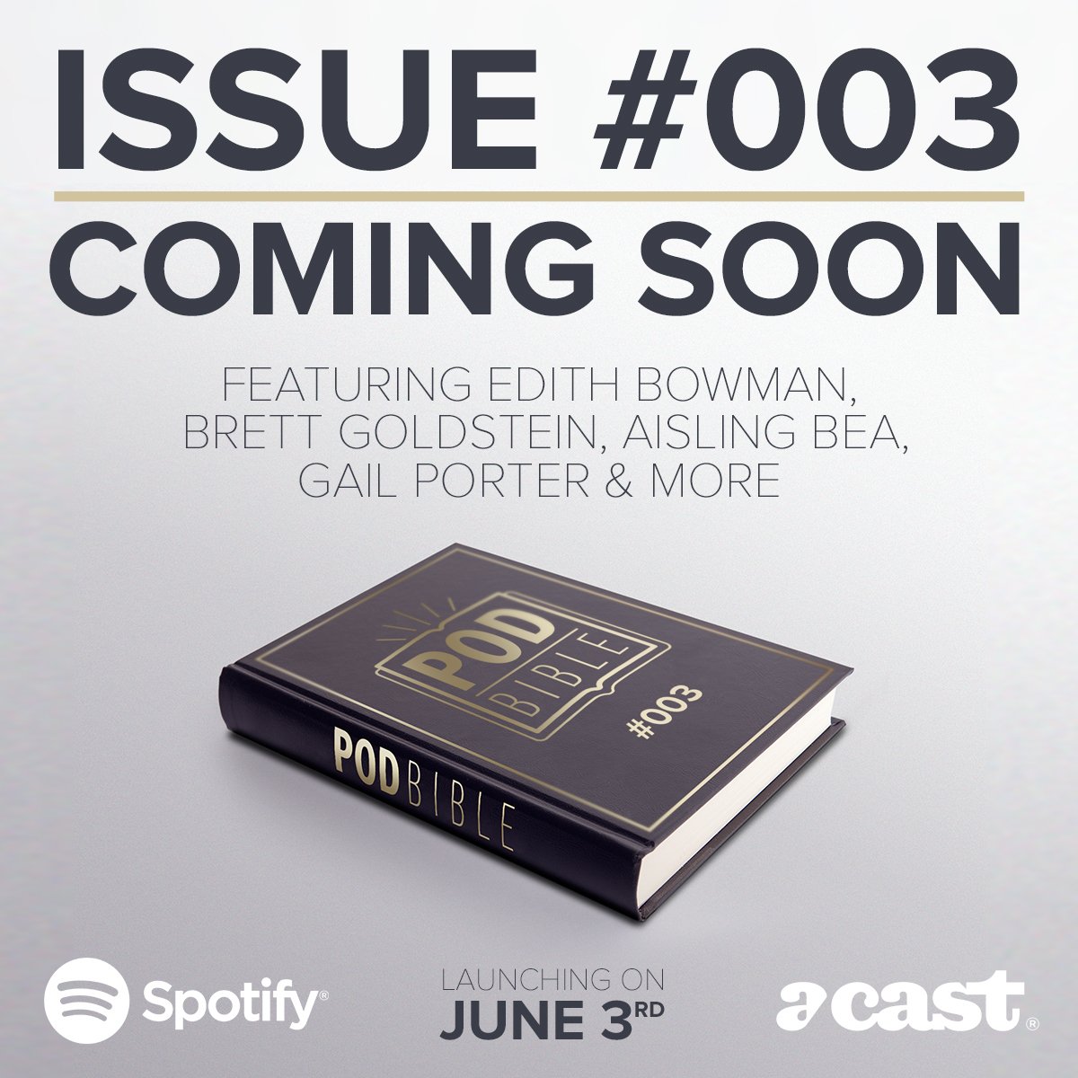 podbible's tweet image. The launch of Pod Bible Issue #003 is just over a week away. Physical copies to be handed out across London and Brighton with the digital version available a week later. EXCITING!!!

In association with @acast &amp;amp; @SpotifyUK 

#podcast #podcasting #podcastlife #podernfamily