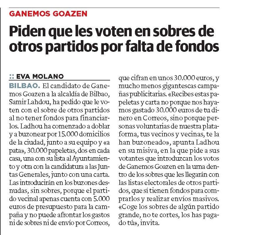 Así recoge este viernes <a href="/elcorreo_com/">El Correo</a> una semblanza del candidato de @ganemosgoazen a la Alcaldía de Bilbao, <a href="/SamirBilbo/">Fran S Lahdou</a>, en el barrio donde se crió, Santutxu.