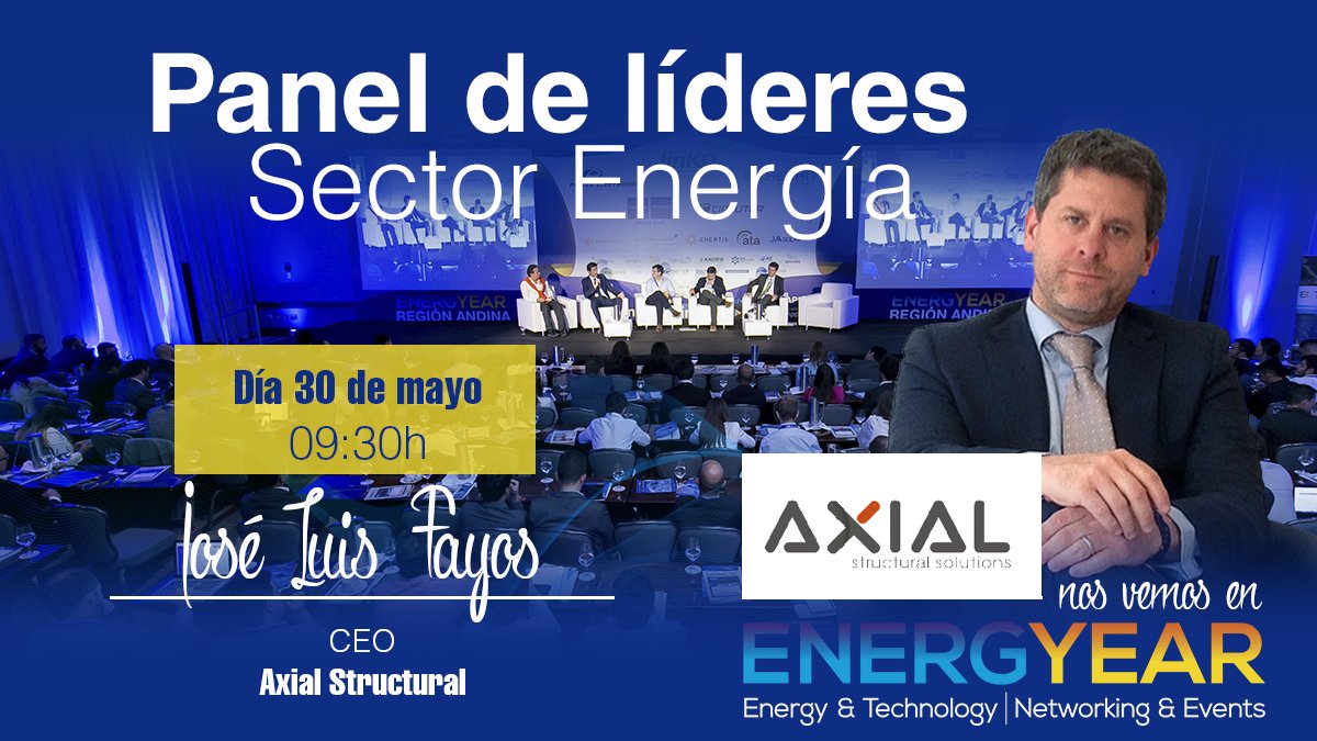 AxialStructural's tweet photo. Un honor formar parte del elenco de ponentes expertos en @NRGyear Región Andina en Colombia el 29 y 30 de mayo. José Luis Fayos Rifaterra, CEO de Axial Structural, formará parte del Panel de Líderes: Sector Energía
#AXIALblockingsystem #blockingsystem #suntracking #Energyear https://t.co/w4CYY70egl