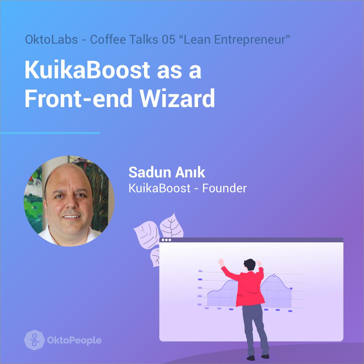 KuikaBoost's tweet photo. Tomorrow @SadunANIK will share the story of @KuikaBoost at Coffee Talks v5 "Lean Entrepreneur" by @okto_people 

#çevikgirişimci #leanentrepreneur #eresidency #uxcoffeetalks https://t.co/o5WhZHuBhQ