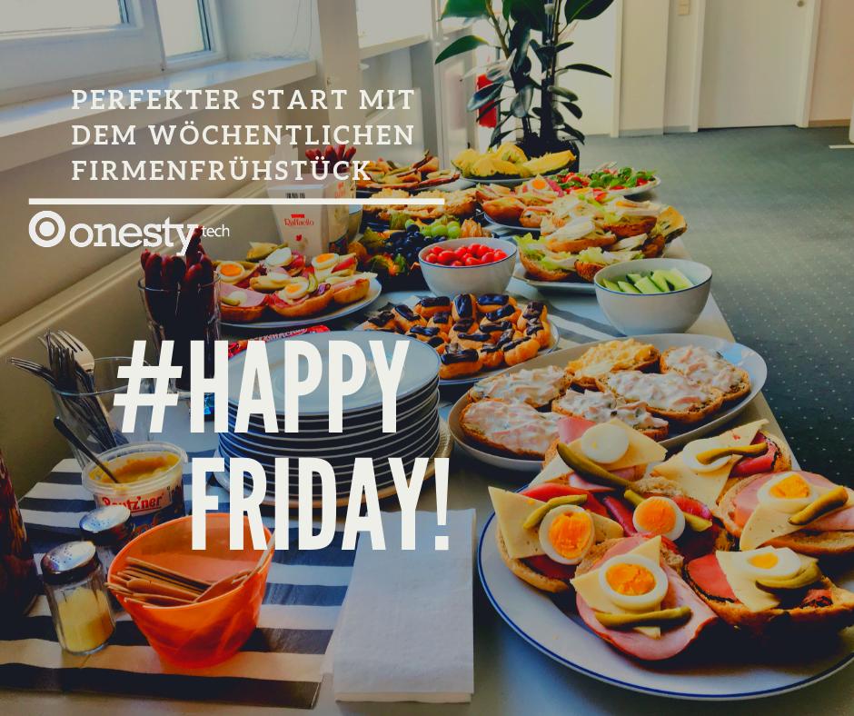 #happyfridayeveryone 
Wir starten jeden Freitag mit einem gemeinsame Firmenfrühstück. Natürlich mit leckerem Essen und tollen Gesprächen. 
Für einen guten Start kurz vorm Wochenende und einen entspannten Arbeitstag!
#HappyWeekend #onestytech #smallforcesbigresults