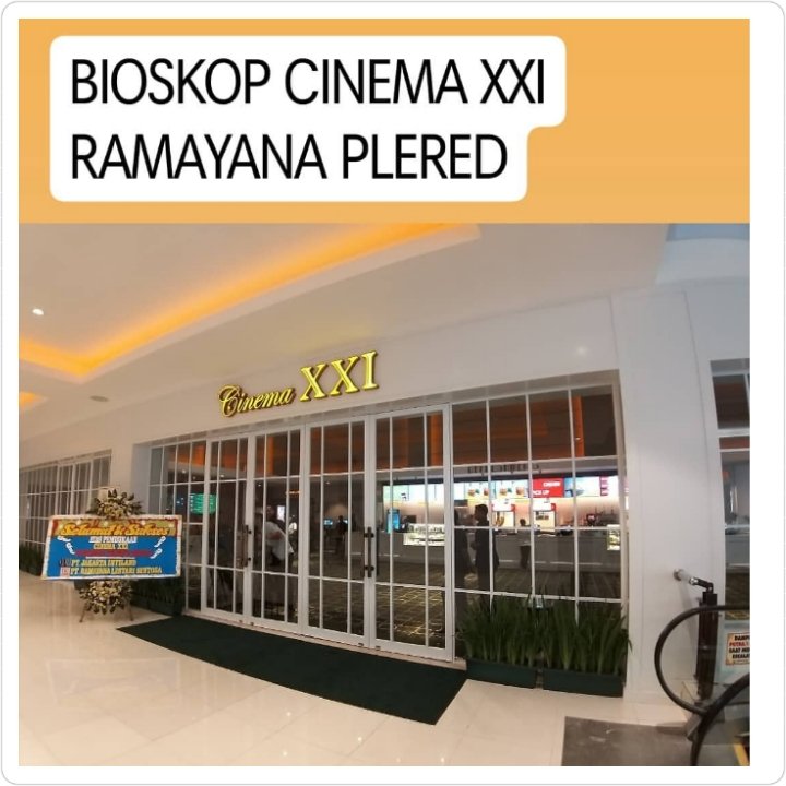 Selamat atas Opening Cinema XXI di Ramayana Plered.