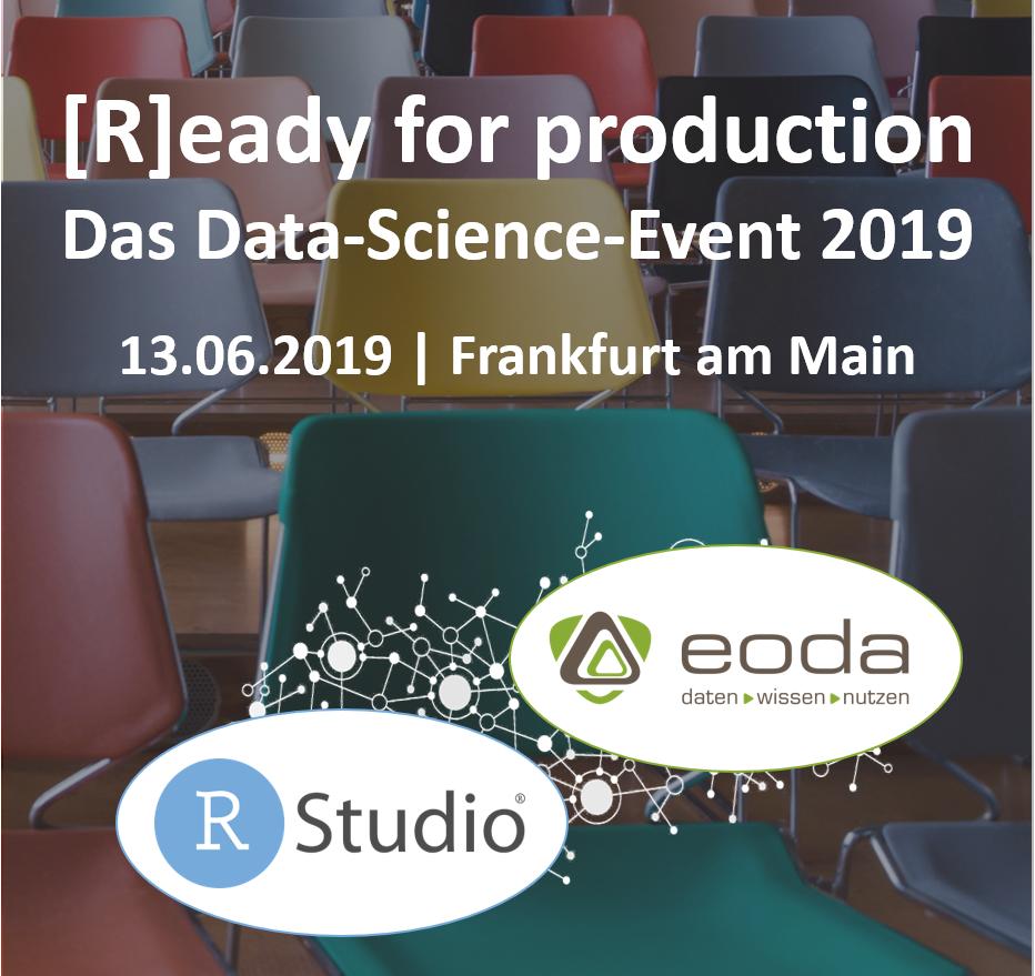 eodaGmbH's tweet photo. @rstudio und #eoda laden Sie ein: [R]eady for production? Das #DataScience Event 2019 - Sichern Sie sich jetzt Ihre Teilnahme! Am 13. Juni 2019 im historischen Festsaal in #Frankfurt am Main. Erfahren Sie mehr auf: https://t.co/q1z48bNZff #rstats #events #itinfrastructure https://t.co/E2xYyujsLS