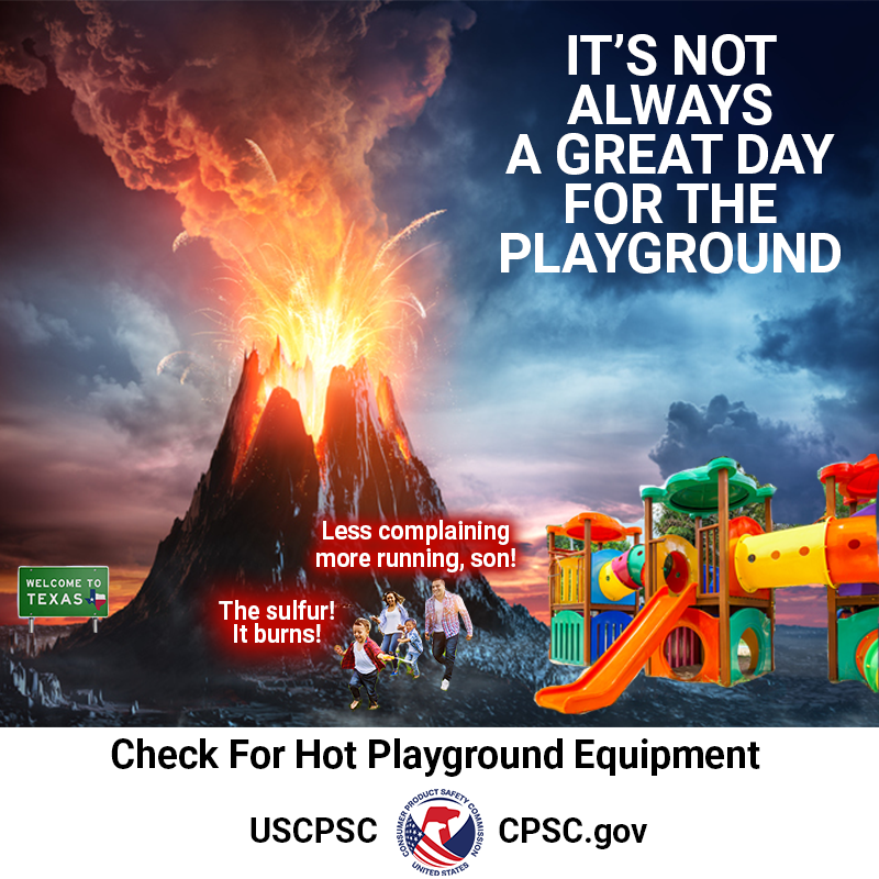A family running away from a playground on top of an active volcano. The text reads: It's not always a great day for the playground. Check for hot playground equipment.