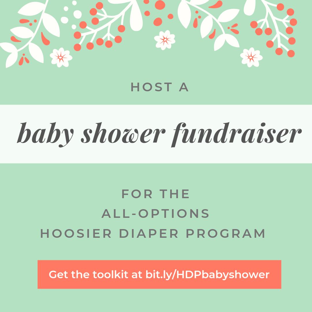 AllOptionsNatl's tweet photo. Want an excuse to throw a fun party AND support Hoosier families enrolled in our #HoosierDiaperProgram? Check out our Baby Shower Fundraiser Toolkit at https://t.co/AqLywZCdwS 🍼🎉#SupportAFamily https://t.co/czhn8EmJ3p