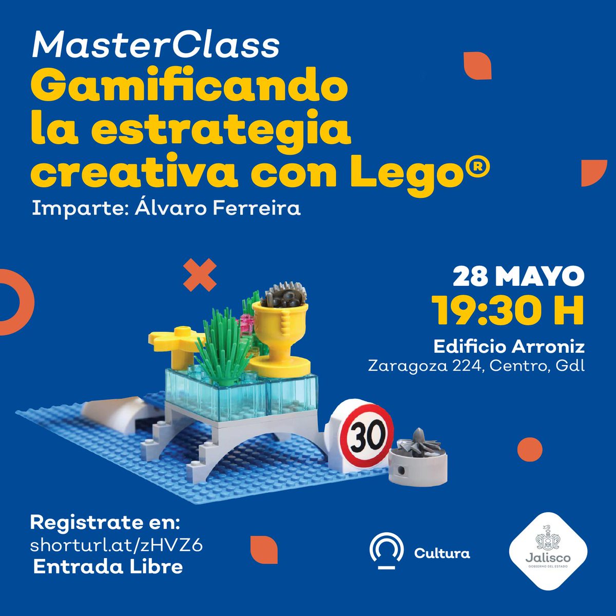 CulturaJalisco's tweet photo. #Masterclass 
"Gamificando la estrategia creativa con Lego".

Martes 28 de mayo de 2019 
19:30 a 21:30 horas 
Edificio Arróniz, Zaragoza 224, Centro, Gdl.

ENTRADA LIBRE
Detalles y registro: https://t.co/TP3i23QBmJ https://t.co/yC5d3vHv3t
