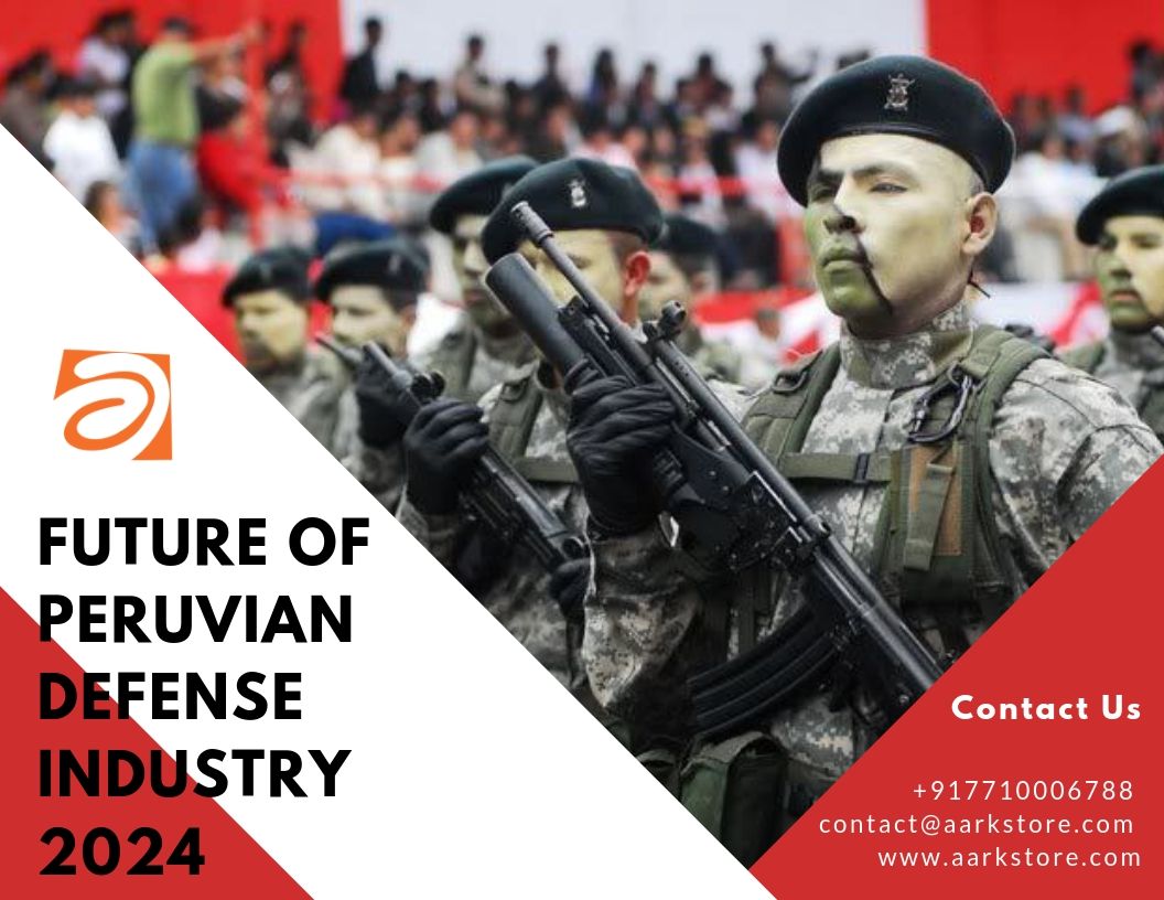 aarksrushti's tweet photo. Future of the #Peruvian #DefenseIndustry sees a lot of competition and market allowance in the current domain. https://t.co/x62AwrZJJu #Peru #PeruDefense #Defense #Aerospace #Aviation #PeruArmy #PeruMilitary #DefenseForce #DefenseMarket #MarketResearch #AarkstoreMarketResearch https://t.co/ivu8kehZLY
