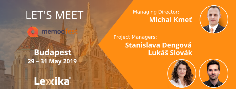 lexika_sro's tweet photo. We are very excited to come to #Budapest next week for #memoQfest, looking forward to interesting presentations and meeting #xl8 industry peers. Meet @michalkmet or one of @lexika_sro project managers. https://t.co/BGys6H3eJX