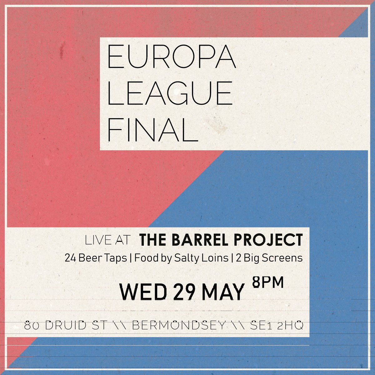 We're showing both the big games next week at The Barrel Project! ⚽️

The #EuropaLeagueFinal Wed at 8pm. And the #ChampionsLeagueFinal Sat 1st June. 🏆

24 taps. 🍻 Food by <a href="/saltyloins/">Salty Loins</a>. 🍔 2 big screens. 🖥

Red, white or blue come show your support! ✌

#LondonBeerFactory