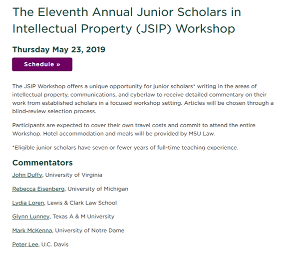 TAMUclip's tweet image. .@glynnlunney serves as veteran commentator at @MSULaw 11th Junior Scholars in IP Workshop #JSIP joining @markpmckenna @PatentScholar @Greg_R_Day @rford @SarahRajec @ProfGReilly ow.ly/w0n250uoI4J