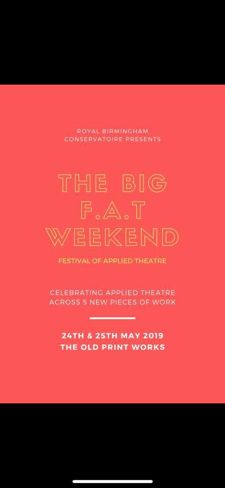 SirdukeW's tweet photo. The Big F.A.T Weekend! Royal Birmingham Conservatoire + 3rd Year BA(Hons) Applied Performance students - 5 new 30 minute plays @OldPrintWorks - 24 May (5-7.30pm) + 25 May (3-7.30pm) FREE https://t.co/PNqoViVMed