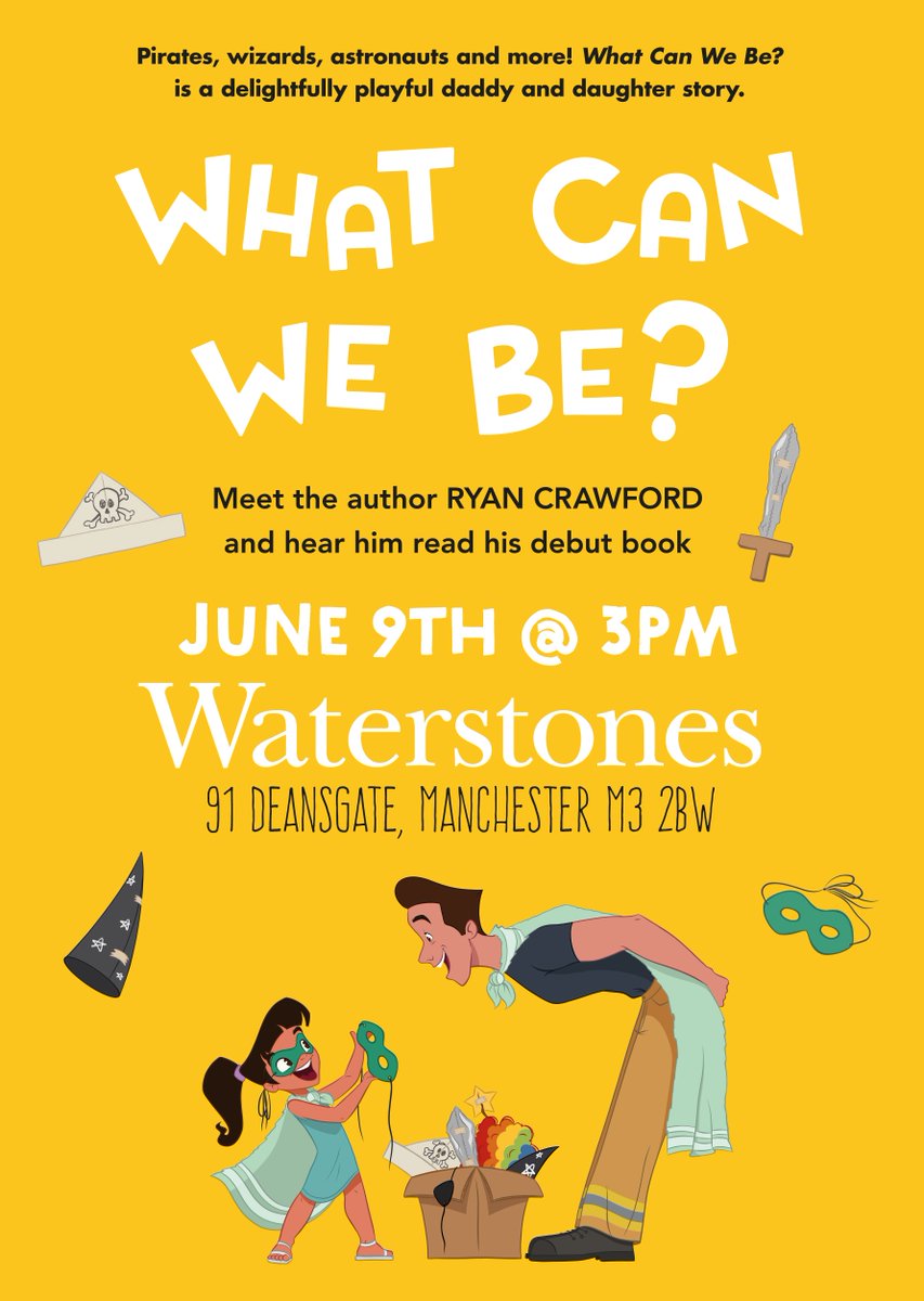 What Can We Be? author <a href="/RyanAshCrawford/">Laugh In The Face Of Dadversity</a> will visit <a href="/Waterstones/">Waterstones</a> <a href="/deansgatekids/">Waterstones MCR kids</a> on June 9th for a super awesome story time session. 

Ryan will be there from 3pm. Come and say hello!