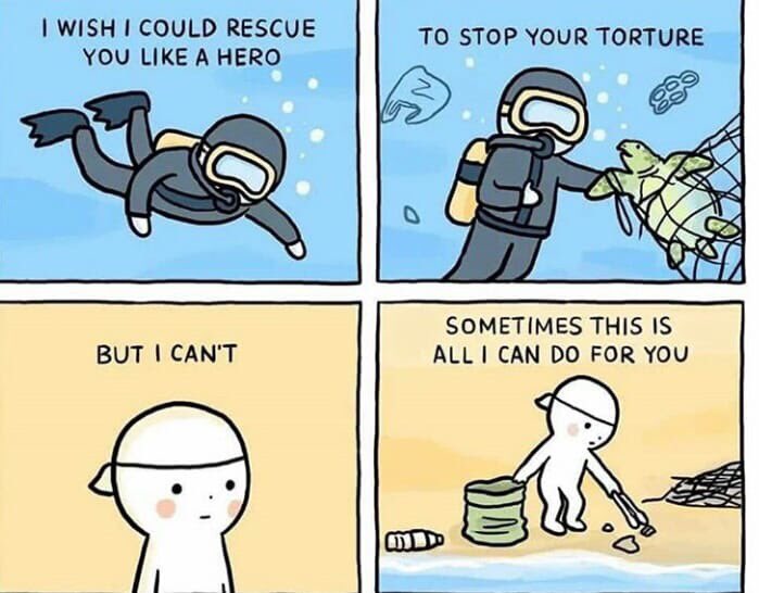 This sums me up perfectly. There is so much I wish I could do to save our innocent creatures but the best I can do is pick up litter and stop it entering our waterways, reduce my own waste and try to encourage others to do the same. #upstreambattle #2minutelitterpick