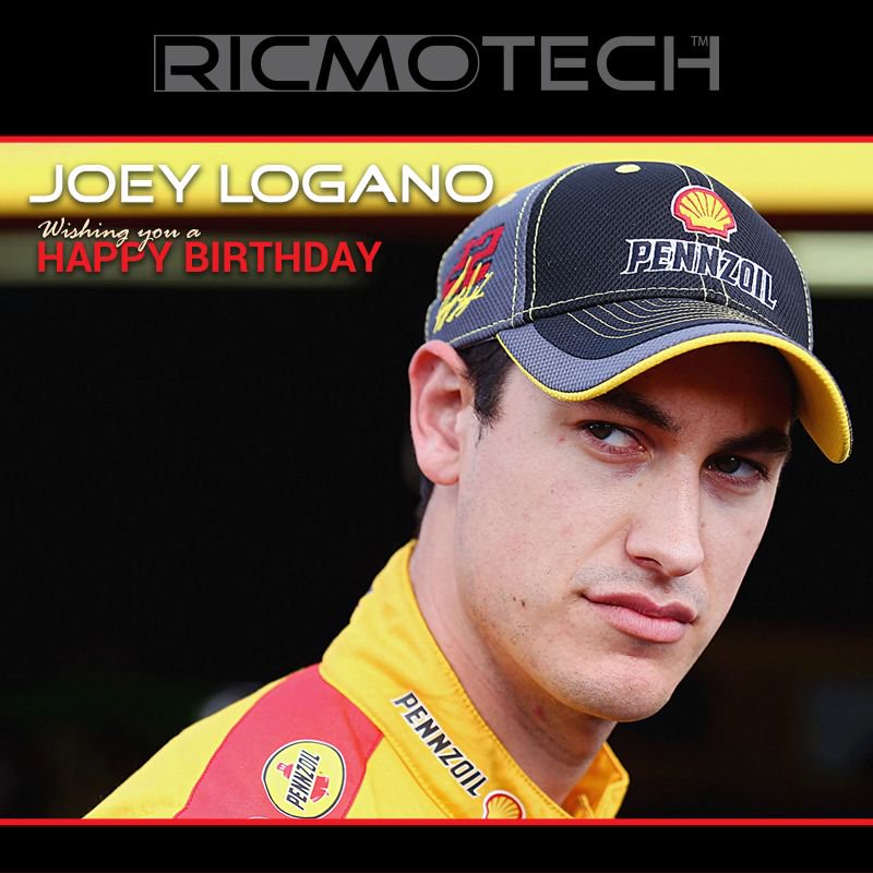 Ricmotech wishes to Joey Logano a very Happy Birthday!    