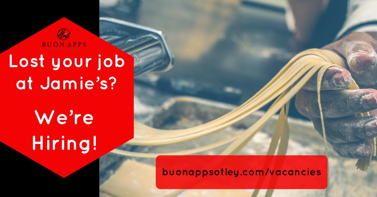 BuonApps's tweet photo. Lost your job at #Jamies ? We’re hiring. 

Please share/RT.  Grazie. 

https://t.co/vBSMY2auNJ

#jamieoliver #jobs #otley #restaurant #restaurantwork https://t.co/Eh2EJ8V9cb