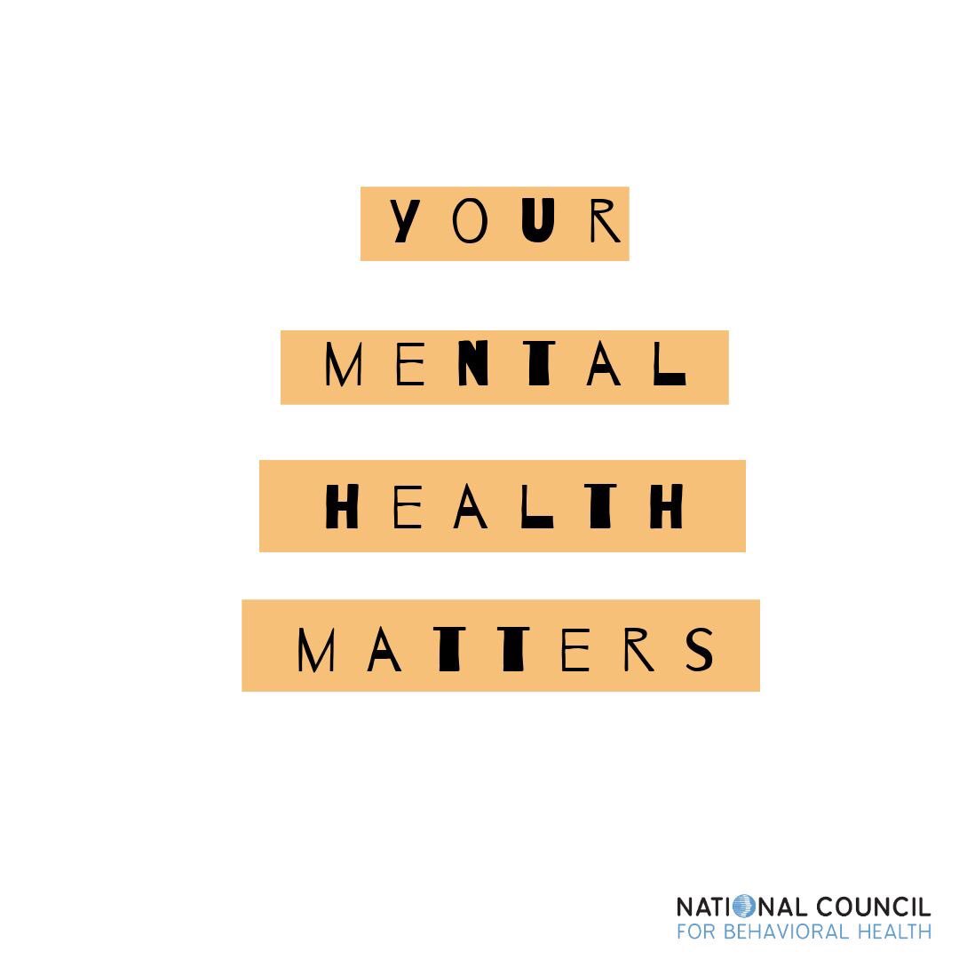 NationalCouncil's tweet photo. Your #mentalhealth matters. #MentalHealthMonth https://t.co/8cclMuJTBx