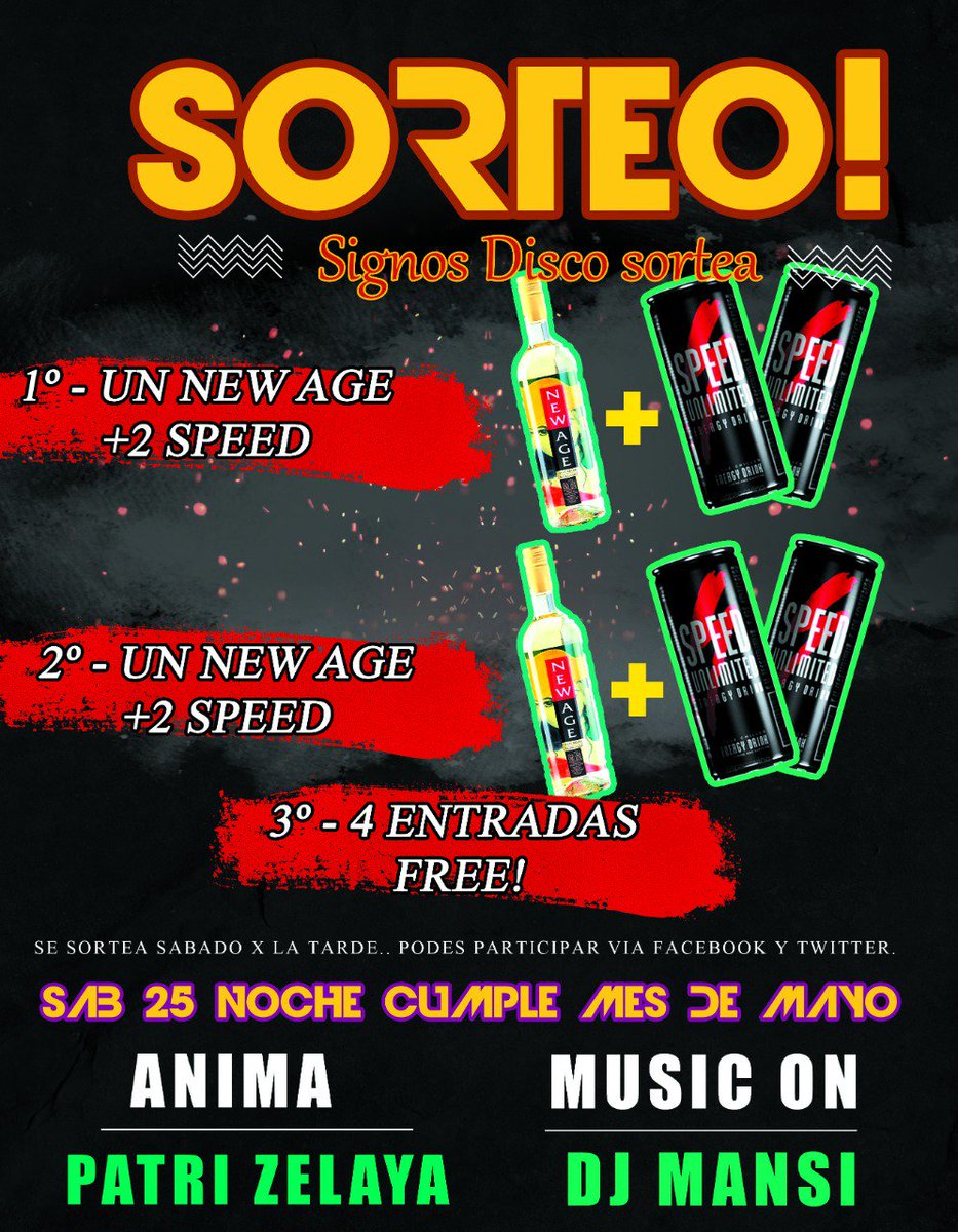 💥SIGNOS DISCO⚡ SORTEA💫
➡️PRIMER PREMIO - UN NEW AGE + 2 SPEED
➡️SEGUNDO PREMIO - UN NEE AGE + 2 SPEED
➡️TERCER PREMIO - CUATRO ENTRADAS FREE.

⚠ÚNICO REQUISITOS PARA ENTRAR EN EL SORTERO
PONER FV ♥️Y RT ESTA PUBLICACIÓN

🔈SORTEO VALIDO HASTA EL DIA SÁBADO 📣