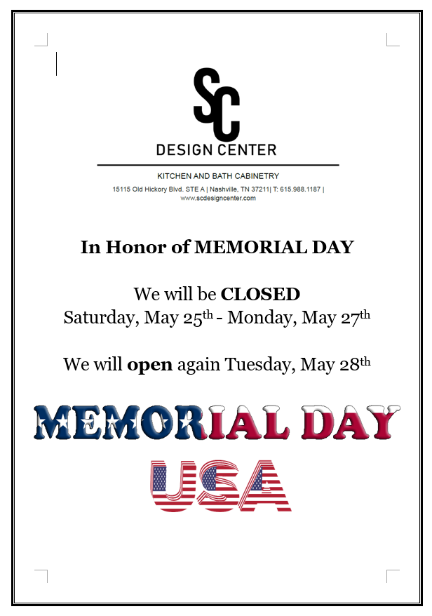 SCDesignCenter1's tweet image. In Honor of MEMORIAL DAY, we will be CLOSED Saturday, May 25th- Monday, May 27th and will open again Tuesday, May 28th.
Happy Memorial Day!