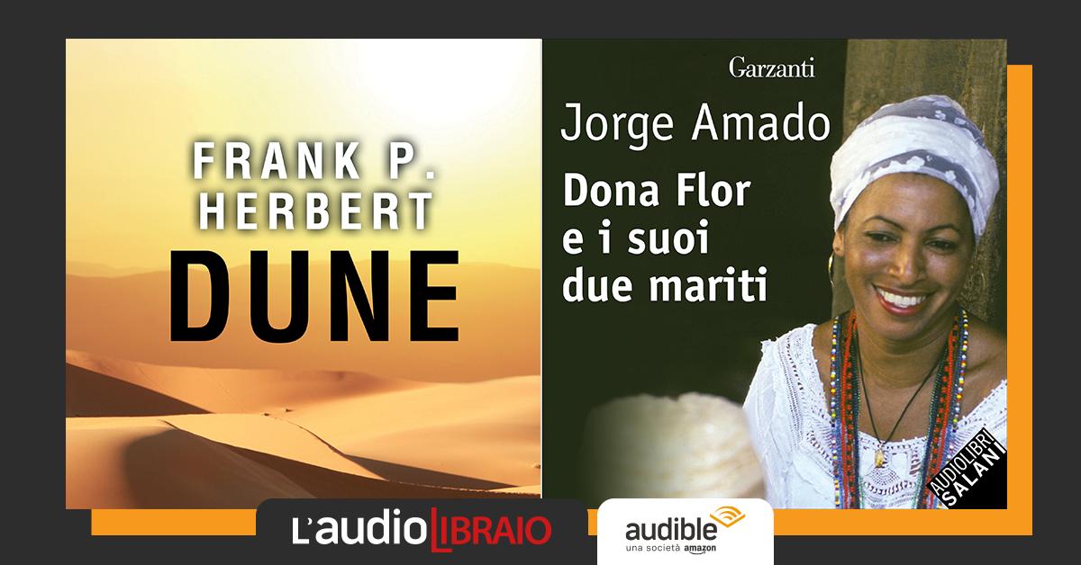 illibraio's tweet photo. Questa settimana i protagonisti della puntata dell'#Audiolibraio sono due grandi titoli: "Dune" di Frank Herbert e "Dona Flor e i suoi due mariti" di Jorge Amado. Pronti a scoprirne tante curiosità? Buon ascolto! 🎧 @AudibleIt @PianoPItalia @cannese
https://t.co/ywqHGPXe6f https://t.co/s2rIYQbb4D