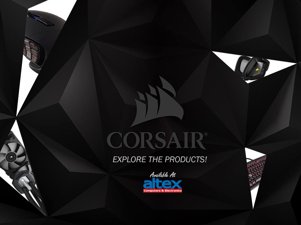 Check out our selection of gaming headsets, PC cases, RGB fans, CPU liquid cooling, keyboards, mice and much more!

altex.com/Brands/corsair