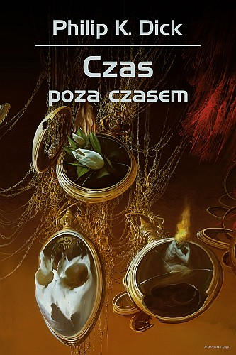 NieZnamSieToSie's tweet photo. Od kilku dni w sklepach znajdziemy też wznowienie książki "Czas poza czasem" Philipa K. Dicka!
#TimeOutofJoint #Czaspozaczasem #Rebis @DW_Rebis #premiera #Book #books #książka #ksiazki #maj #PhilipKDick #Dick https://t.co/N9AFhm7Clx