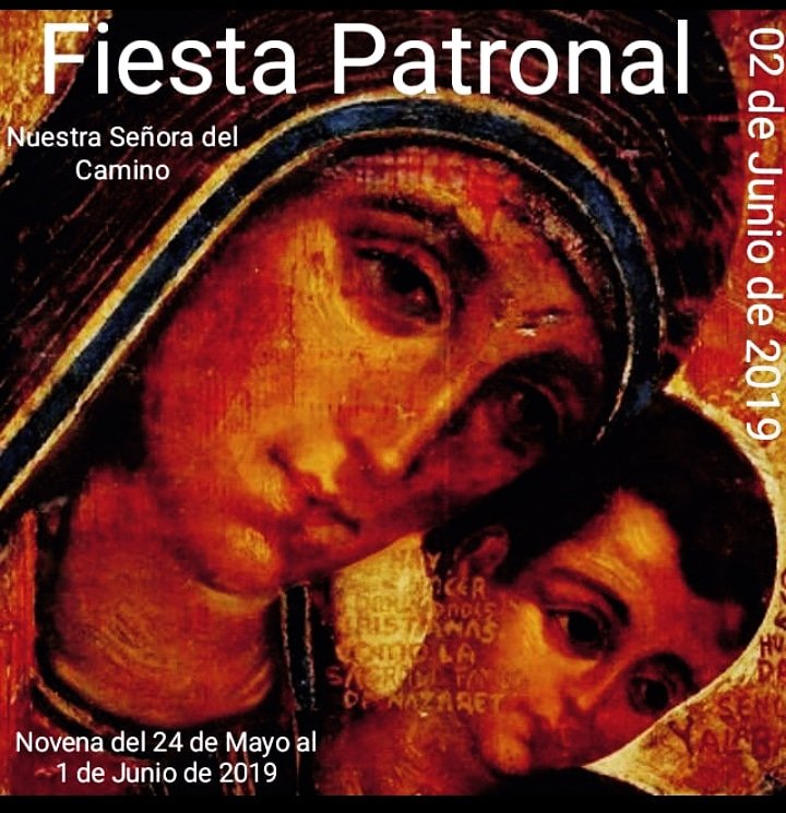 Parroquia2020's tweet photo. #NOVENA en HONOR 
A  #NuestraSeñoradelCamino  #ParroquiaMisionera 
del Viernes 24 de Mayo 
al Sabádo 1 de Junio de 2019. #Caminoneocatecumenal #Kikoarguello
#50 años #JubileodeOro 
#Eucaristia y #Novena 6:30 P.M https://t.co/GmKqO6m73W