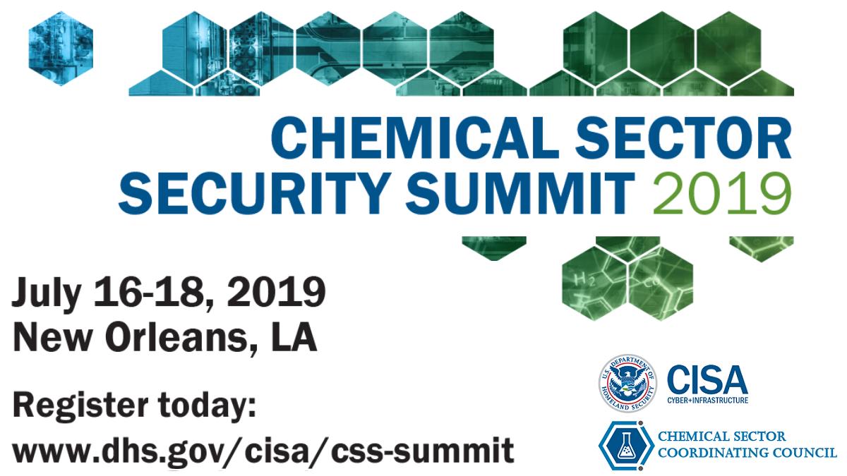 CISAgov's tweet photo. Registration is now open for the 2019 #ChemSummit. Join us in #NOLA from July 16 - 18 at the signature #ChemicalSecurity event of the year. https://t.co/y1oLWo7UXy. #CFATS https://t.co/f6pSmYsztT