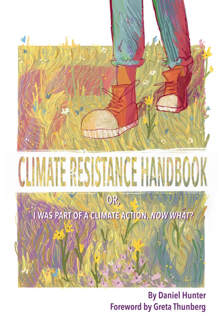350's tweet photo. This brand new Climate Resistance Handbook is 🔥🔥🔥

Anyone on #climatestrike today wanting  to learn more about building a powerful  movement should read it!  With foreword from @GretaThunberg 

Free download: https://t.co/PwYp4ZSX8w https://t.co/FOCgtJMUFX