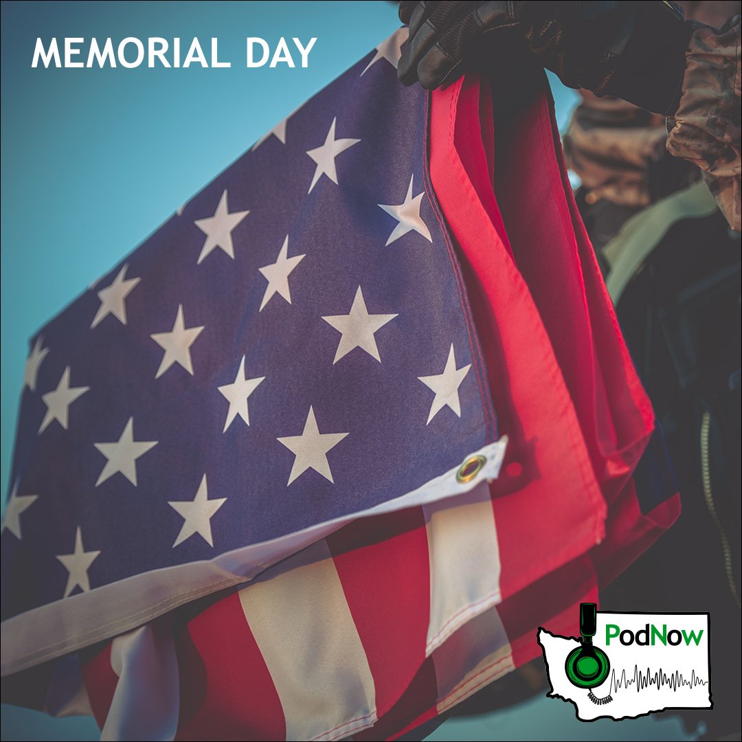 PodNowPNW's tweet photo. Happy Memorial Day! Thank you to the veterans that have served our country. #MemorialDay https://t.co/2Yf0xt45RL