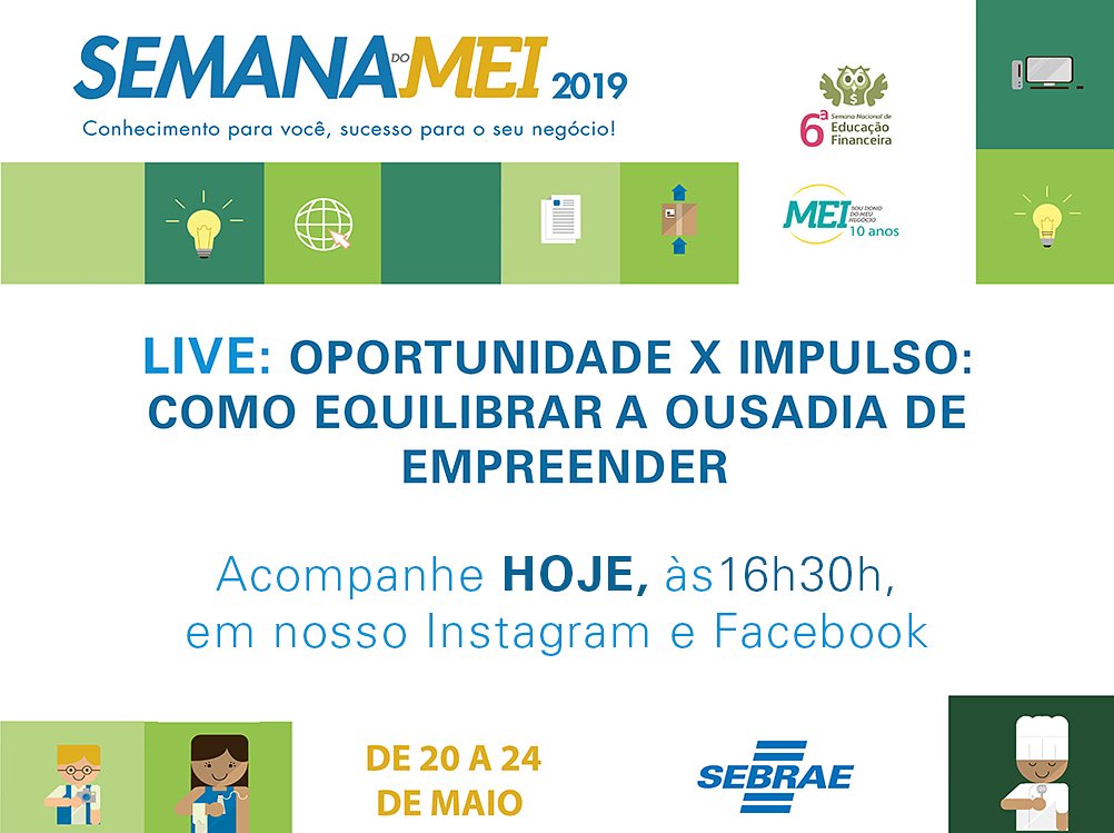 sebrae_ma's tweet photo. Aliar ousadia, coragem e tempo certo para empreender da forma correta esse e outros assuntos assuntos serão tratados daqui a pouco na nossa 2ª #LiveMEI de hoje+ https://t.co/H0y90ycJ2F