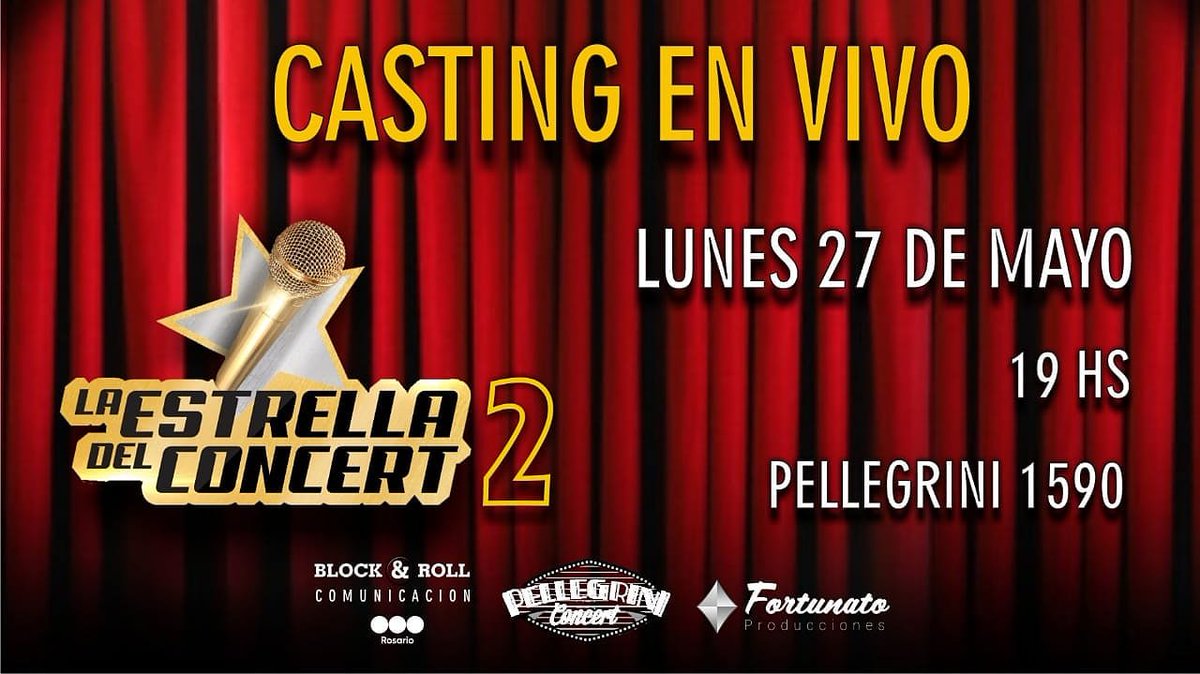 EstrellaConcert's tweet photo. LLEGA LA ESTRELLA DEL CONCERT 2.
VENÍ AL GRAN CASTING EN VIVO.
TE ESPERAMOS ESTE LUNES 27 DE MAYO A LAS 19HS EN PELLEGRINI 1590.
ESTAMOS BUSCANDO A LA ESTRELLA DEL CONCERT...
TE ESTAMOS BUSCANDO A VOS. https://t.co/jK6CX1pbLO