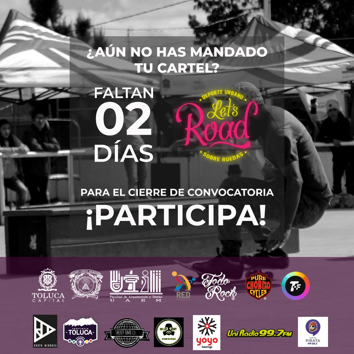 letsroadtol's tweet photo. 2 días amigos ...  repito  ¡2 días para el cierre de convocatoria! 
Anímate a enviar tu cartel y participar 🤘

#LetsRoad #LetsRoadToluca https://t.co/CKwqkzBAbW