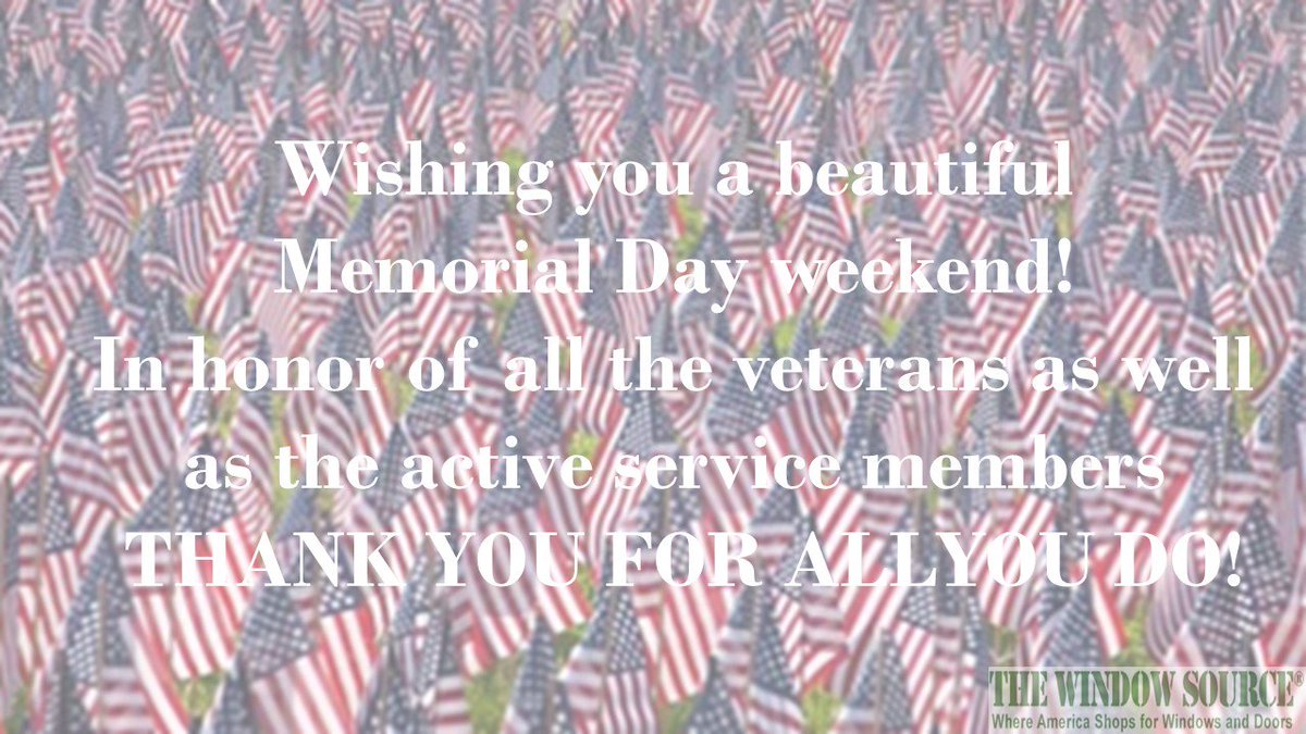 DFWWindowSource's tweet photo. Have a safe Memorial Day weekend everyone!

#happymemorialday #windowsourcedfw #windowsource https://t.co/oalFqpKuLx