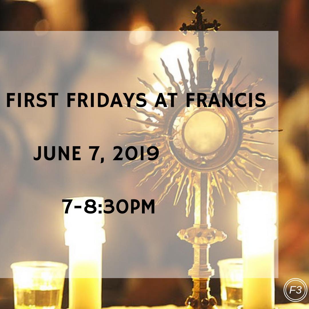 FirstFridaysF3's tweet image. Mark your calendars for FRIDAY JUNE 7TH!! F3 in June is only 2 weeks away... spend time with our Lord in the Blessed Sacrament AND enjoy the St. Francis Parish Festival afterwards!