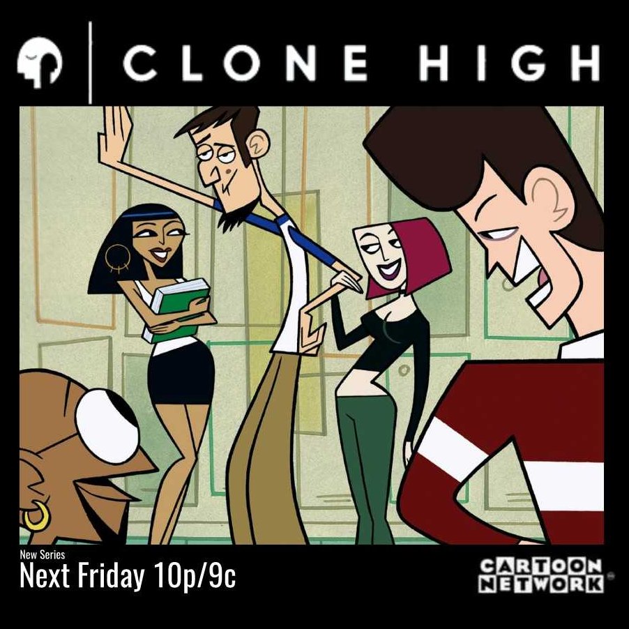 Next Friday at 10p/9c It's A Worldwide Series Premiere Of Clone High o...