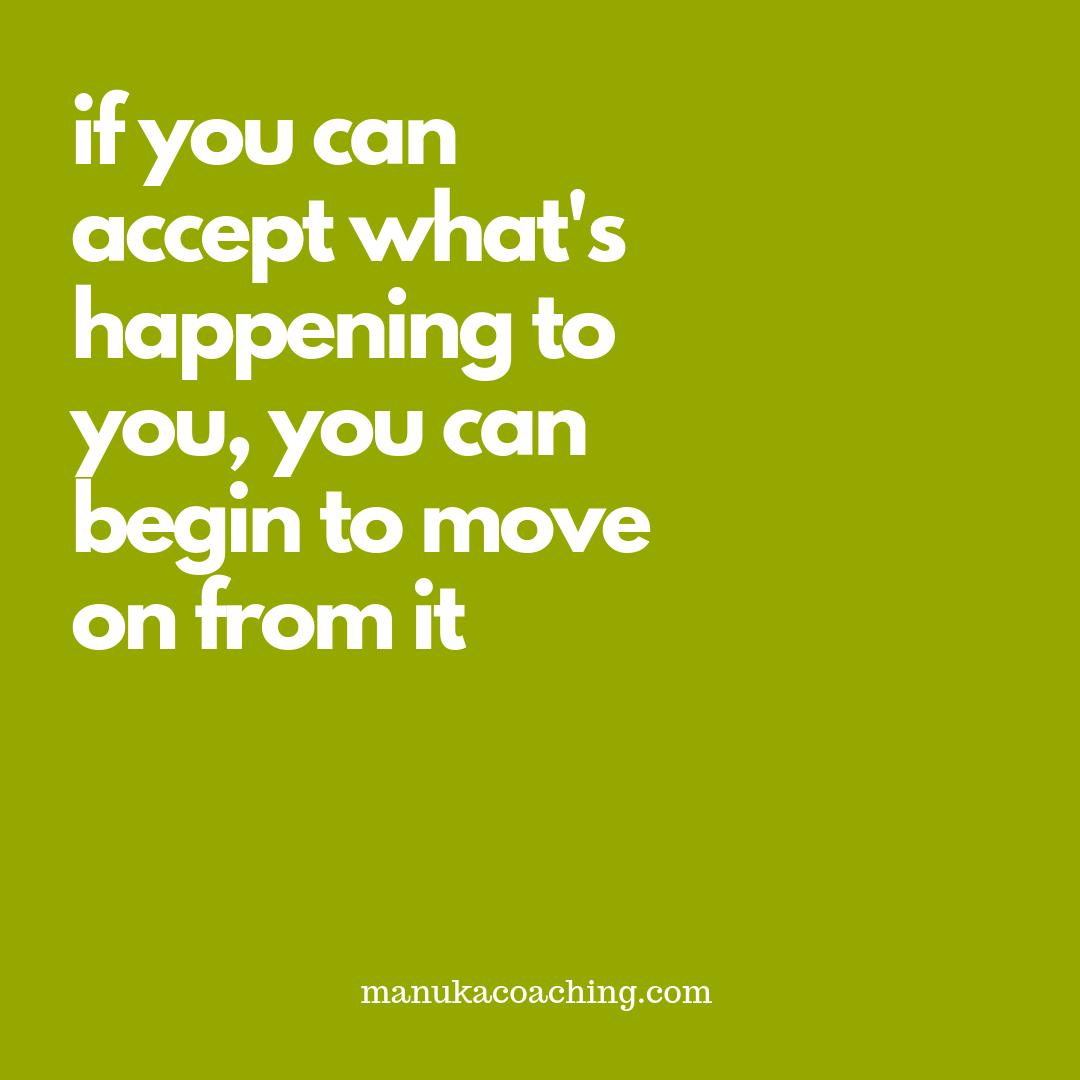 manukacoaching's tweet image. Acceptance - if you can accept what&apos;s happening to you, you can move on from it. Diminish those nagging negative thoughts.  #manukacoaching #workingwithcancer #workplacewellbeing