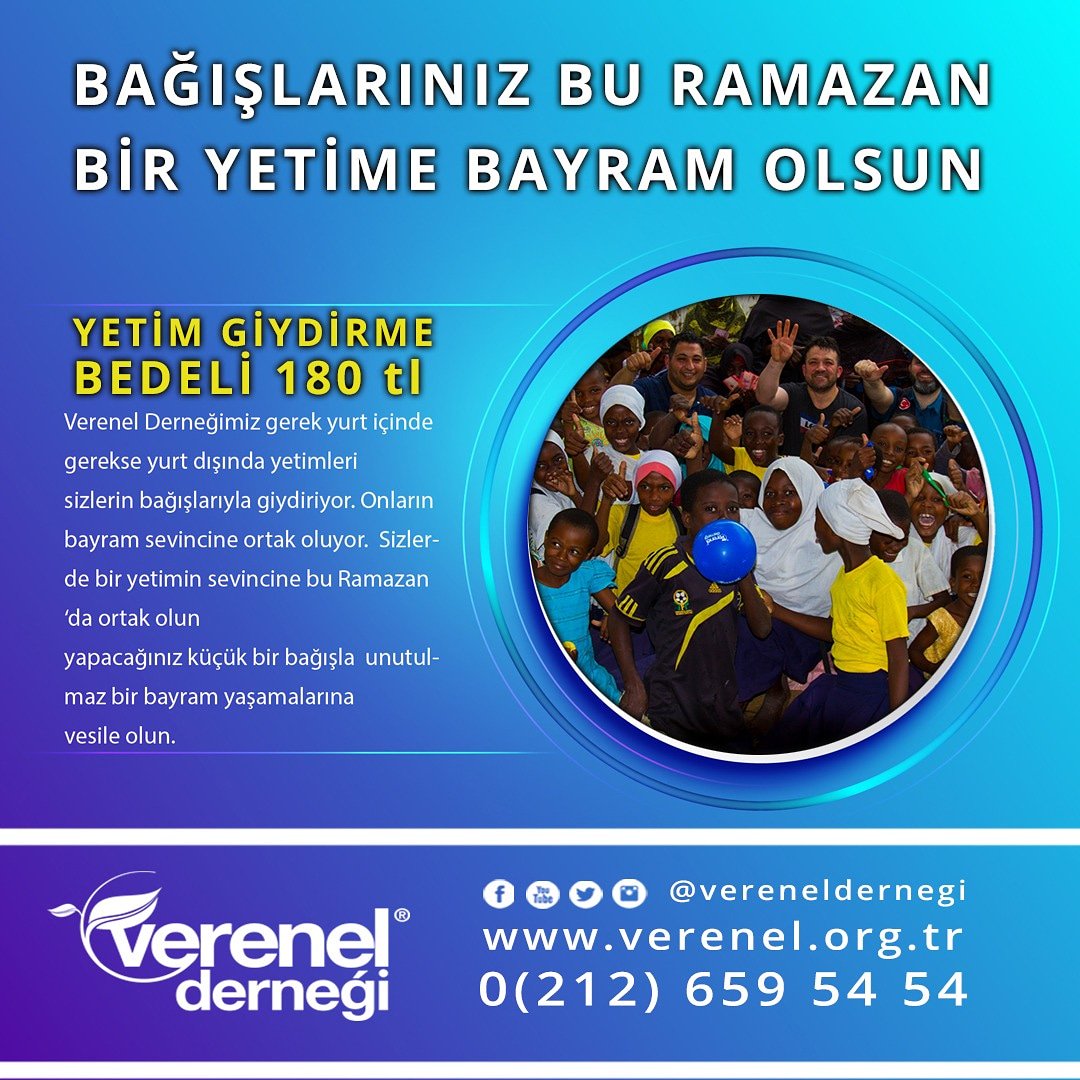vereneldernegi's tweet photo. BAĞIŞLARINIZ BU RAMAZAN BİR YETİME BAYRAM OLSUN

İletişim: 0(212) 659 54 54 -www.verenel.org.tr

#verenelderneği #TR #ramazan #ramazanbayrami  #yetim #kiyafet #bayramolsun #Türkiye #Afrika #Suriye #Yemen #Filistin https://t.co/81TSVAdA7a