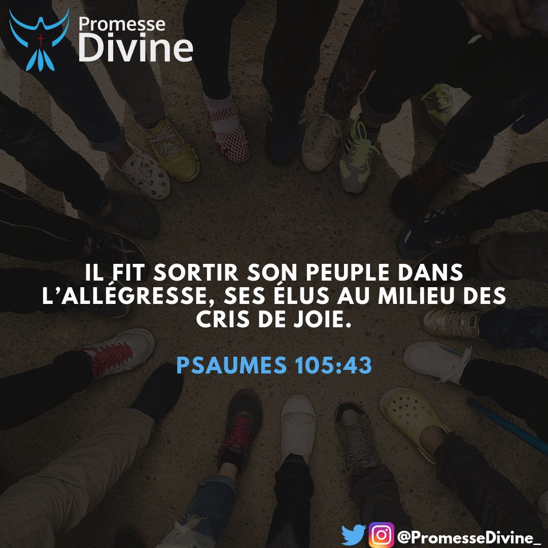 PromesseDivine_'s tweet photo. Nous sommes la descendance d'Abraham, en Christ notre sauveur. Ce que Dieu a fait pour les enfants de Jacob, Il le fait aussi pour nous car Il est le même. 

#PromesseDivine
Psaumes 105:43 https://t.co/DzVGw0y80b